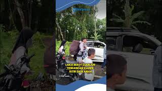 Download lagu KABAR DUKA! Kecelakaan Maut Tewaskan Kades Sekeluarga di Jawa Barat, Polisi Duga Pengemudi Mengantuk mp3 Download lagu KABAR DUKA! Kecelakaan Maut Tewaskan Kades Sekeluarga di Jawa Barat, Polisi Duga Pengemudi Mengantuk mp3