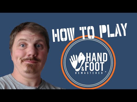 How to Play Hand And Foot