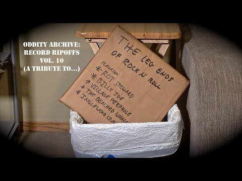 Oddity Archive: Episode 199 – Record Ripoffs Vol. 10 (A Tribute To…)
