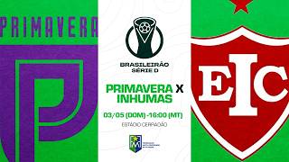 PRIMAVERA-MT X INHUMAS | SÉRIE D DO CAMPEONATO BRASILEIRO 2026
