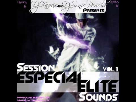07. Session Elite Sounds Vol.1 - Dj Kamix & Dj Sonic Periche