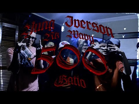 YUNG IVERSON, RK WAVY - 500 (Video Oficial) #ELCREADOR 🙇🏽‍♂️