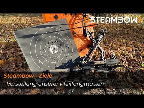 Vorstellung der Steambow Pfeilfangmatten (Ziele)
