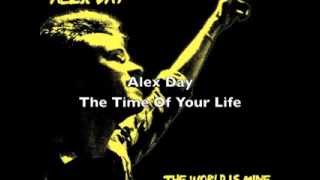 Alex Day - Th Time Of Your Life