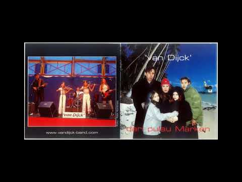 Van Dijck Band - Dari Pulau Marken (full album)