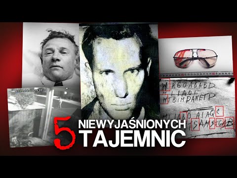 5 niewyjaśnionych TAJEMNIC, które nie dają spokoju śledczym