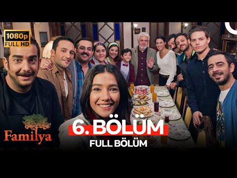 Familya 6. Bölüm (FULL HD)