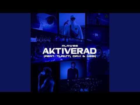 Aktiverad (feat. Turisti, DAVI & Nebi) - Remix