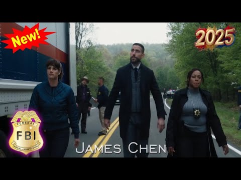 [NEW🔥]FBI: International 2025 👮🚓Season 6 | Appearances | NEW TODAY |👮🚓FBI: International 2025
