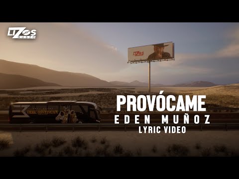Eden Muñoz - Provocame (LETRA)