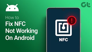 How to Fix NFC Not Working on Android | Complete Solution with Steps