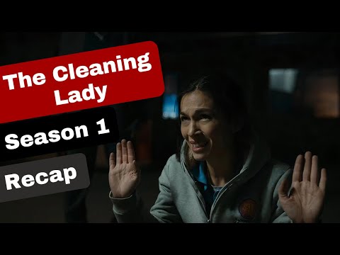 The Cleaning Lady Season 1 Recap