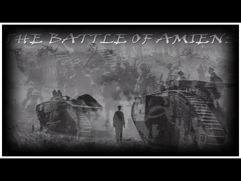 The Battle of Amiens | HISTORY