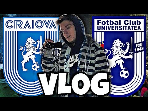 UNIVERSITATEA CRAIOVA - FCU CRAIOVA 2-0 | SPECTACOL PIROTEHNIC | VLOG