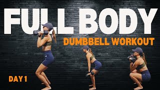 Day 1: Strength Foundations Dumbbells Only