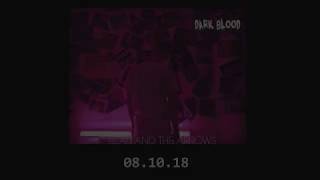 Dark Blood Teaser Trailer 2018