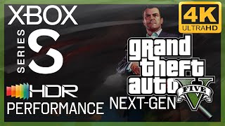 [4K/HDR] Grand Theft Auto V (GTA 5) Next-gen PERFORMANCE / Xbox Series S Gameplay