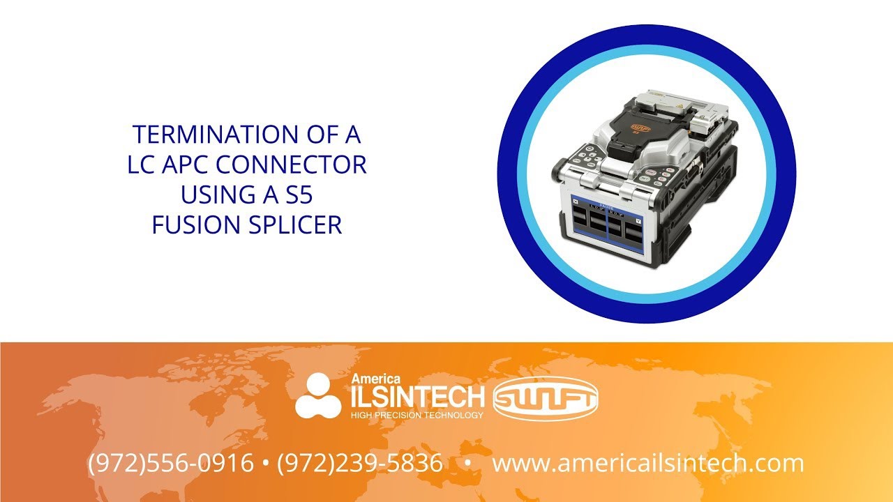 LC Angle Polished Connector on S5 Fusion Splicer by Ilsintech
