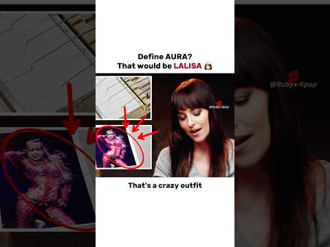 That’s LALISA from BLACKPINK❤️‍🔥🫵🏻 #trending #blackpink #lisa #aura #dakotajohnson #viral #fyp