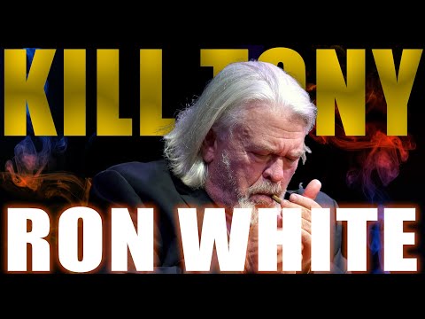 KILL TONY #532 - RON WHITE