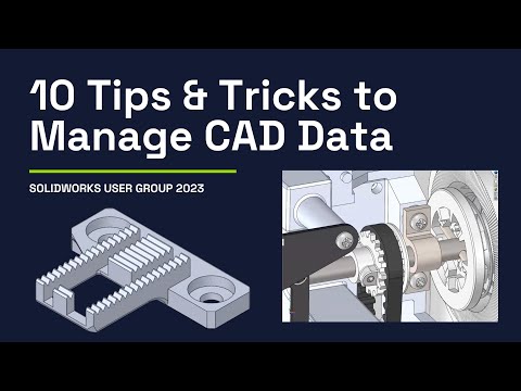 CAD Data Management - SWUG April 2023