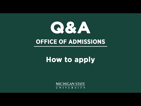 Office of Admissions Q&A: How do I apply? Video