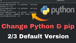 How To Change Default Python Version To Python3 OR Python2? | Set Default Python Version To Python2