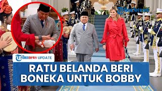 Prabowo Tertawa Lepas saat Ratu Belanda Berikan Boneka untuk Bobby Kertanegara: Terima Kasih