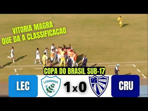 LONDRINA 1 X 0 CRUZEIRO (RS) | COPA DO BRASIL SUB-17 | 17/08/21
