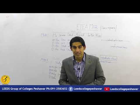 ETEA MCQs  Tense Sequence=Lec Inayat Afridi=Leeds College Peshawar