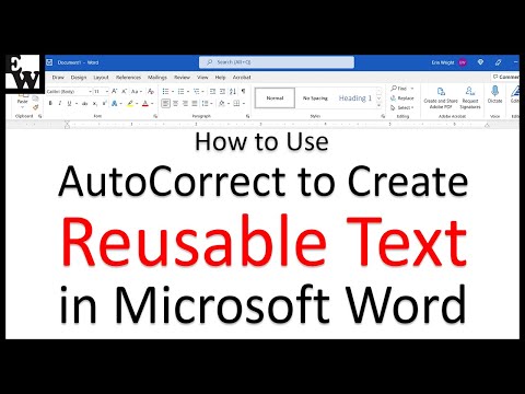 How to Use AutoCorrect to Create Reusable Text in Microsoft Word