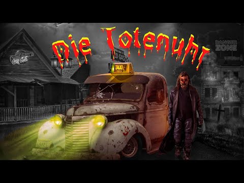 Die Totenuhr - neue Gruselgeschichte / gelesen von Bernd H.