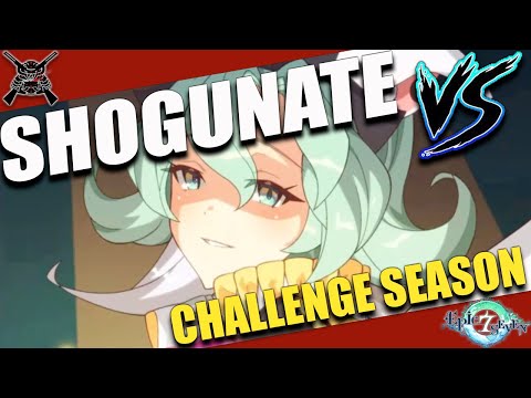 [Epic7] Shogunate Vs Ep. 23 - Casual 281 Speed Mui