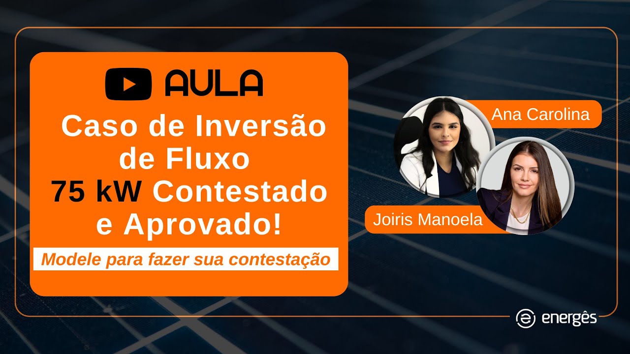 Caso de Inversão de Fluxo 75 kW Contestado e aprovado!