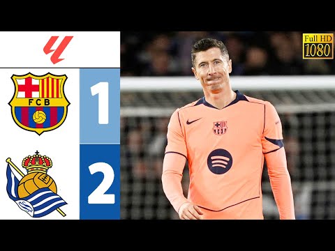 Barcelona vs Real Sociedad 1-2 All Goals vs Highlights 2026 HD