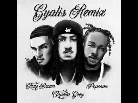 GYALIS (Remix) (Clean) - Capella Greycfeat. Chris Brown & Popcaan
