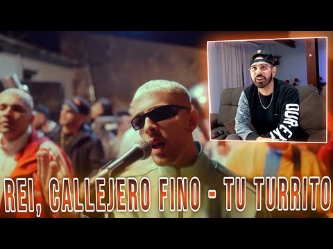 Rei, Callejero Fino - Tu Turrito | REACCIÓN