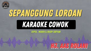 Download lagu Sepanggung Loroan - ( KARAOKE RAMPAK COWOK ) hj. AAS ROLANI TARLING LAWASAN MASIH ENAK mp3 Download lagu Sepanggung Loroan - ( KARAOKE RAMPAK COWOK ) hj. AAS ROLANI TARLING LAWASAN MASIH ENAK mp3