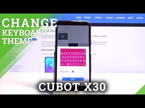 How to Change Keyboard Theme on CUBOT X30 – Keyboard Look