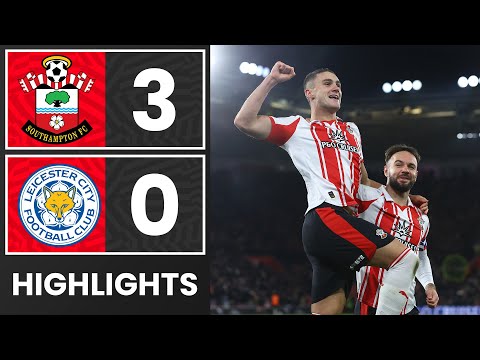 HIGHLIGHTS: Southampton 3-0 Leicester City | Championship