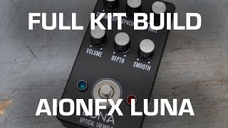 Video thumbnail for Full Kit Build! AionFX Luna (Tremulus Lune) by Gray Bench Electronics