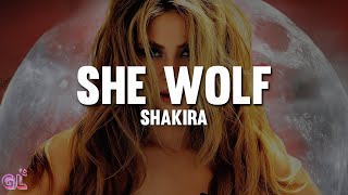 Shakira - She Wolf (Lyrics)