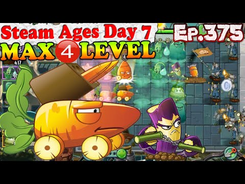 Plants vs. Zombies 2 (China) - Carrot Missile Truck MAX 4 level - Steam Ages Day 7 (Ep.375)