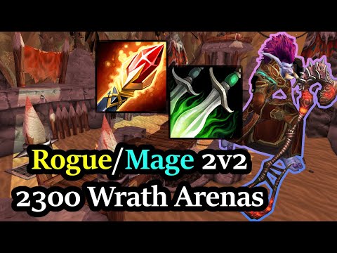 2300+ Rogue/Mage 2v2 Wrath Classic - Season 6