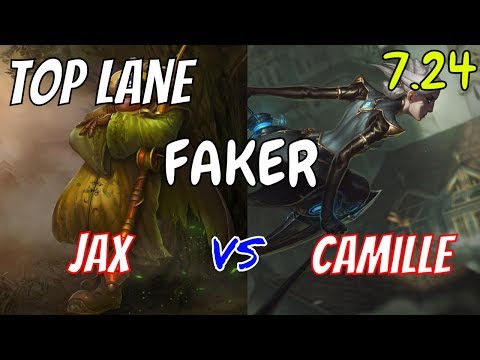 FAKER Jax vs Camille Top Stream Gameplay Season 8