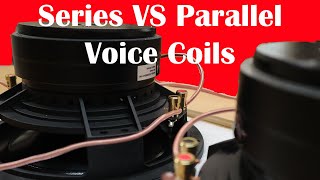 Everything  you need to know about Subwoofer Ohms: Series vs. Parallel