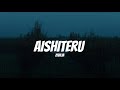 Zivilia Aishiteru Lirik