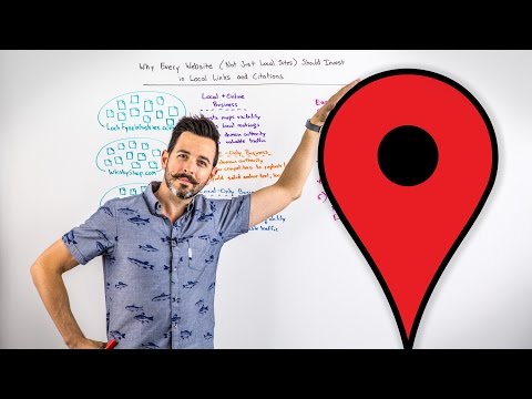 Why Every Website Should Invest in Local Links and Citations - Whiteboard Friday Video