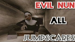 All Jumpscares In Evil Nun