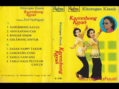 Emi Nurhayati - Karembong Kayas Side A